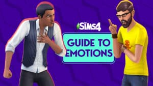Guide to Emotions in The Sims 4