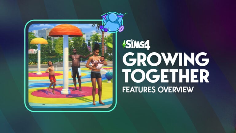 The Sims 4 Growing Together: Features Overview