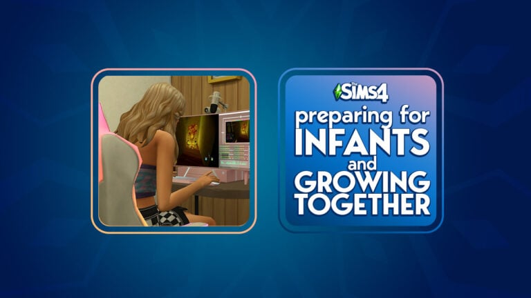 Preparing for The Sims 4 Growing Together + Base Game Update