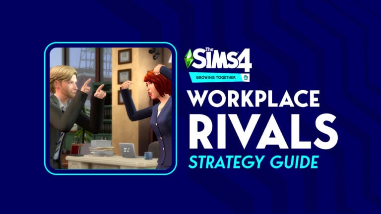 The Sims 4 Growing Together Workplace Rival Strategy Guide