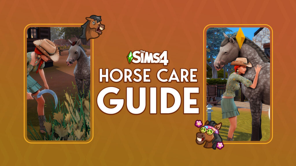 The Sims 4 Horse Care Guide How to Love Your Equine Pals!
