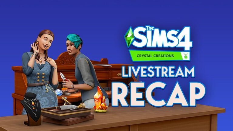 The Sims 4 Crystal Creations Dev Stream: Complete Recap