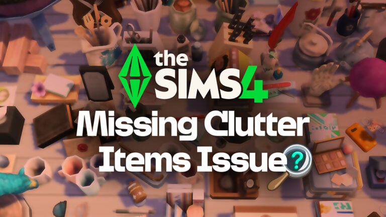 Tens Of Clutter Objects Found Missing in The Sims 4