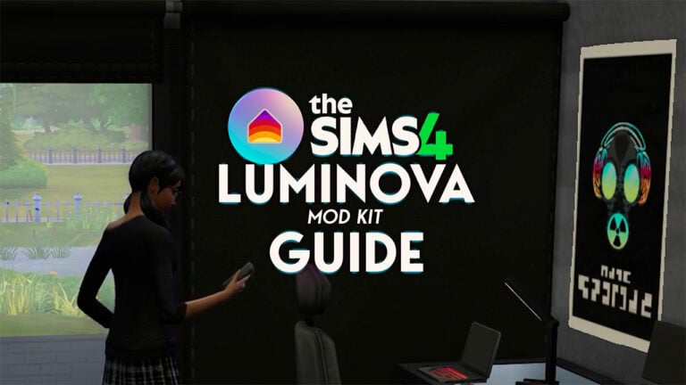 The Sims 4 Luminova Mod Kit Complete Guide