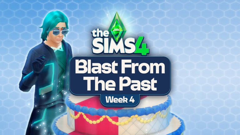 Week 4: The Sims 4 Blast From The Past Live Event