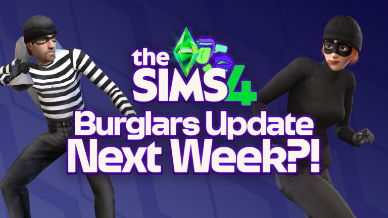 SPECULATION: The Sims 4 Burglars Update Set For February 25th