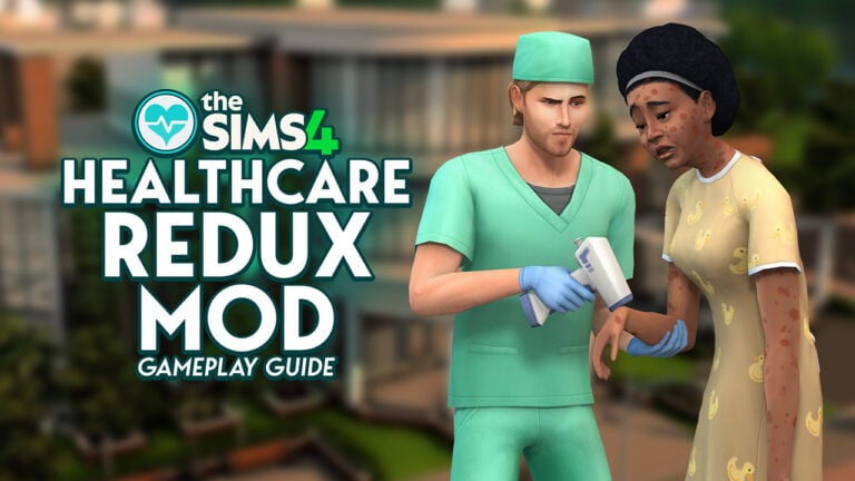 The Sims 4 Healthcare Redux Mod: Complete Revamp of Health and Illnesses Gameplay