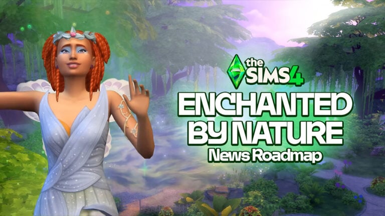The Sims 4 Enchanted by Nature News Cycle Revealed in a Roadmap