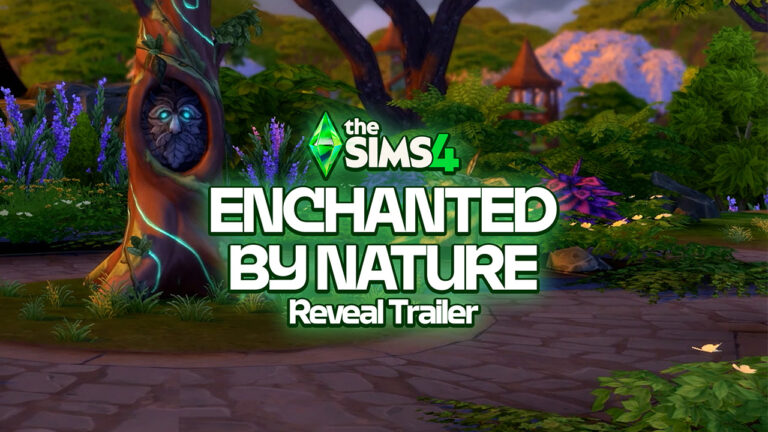 The Sims 4 Enchanted by Nature Reveal Trailer