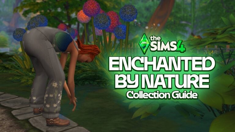 The Sims 4 Enchanted by Nature Collection Guide