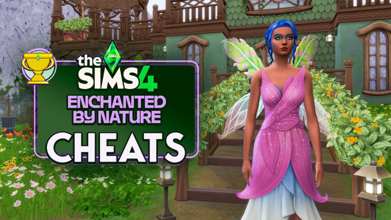 The Sims 4 Enchanted by Nature Cheats List