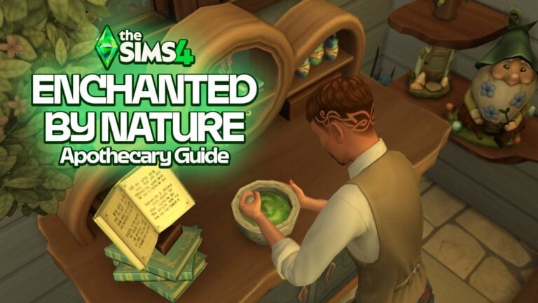 Cure What Ails You with The Apothecary Skill in The Sims 4 Enchanted by Nature