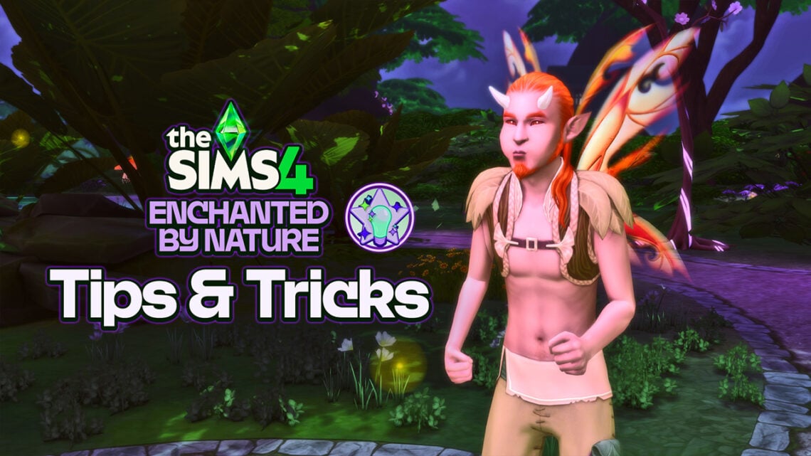 sims 4 enchanted by nature tips fi