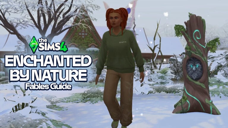 Spinning a Tale: Guide to Fables in The Sims 4 Enchanted by Nature
