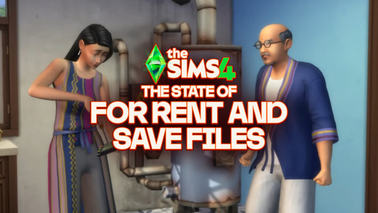 EA Releases an Official Statement on The Sims 4 Save File Issues and For Rent