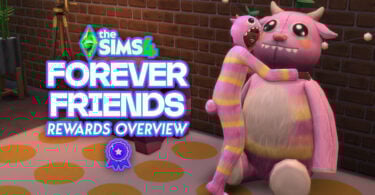 SIMS 4 Forever Friends Rewards overview