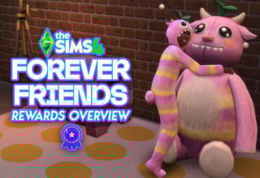 SIMS 4 Forever Friends Rewards overview