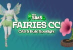 CC Spotlight: Whimsical Sims 4 Fairy CC You Need In Your Game! 5 Sims 4 Fairies CC Spotlight