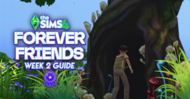 sims 4 forever friends week 2 guide FI