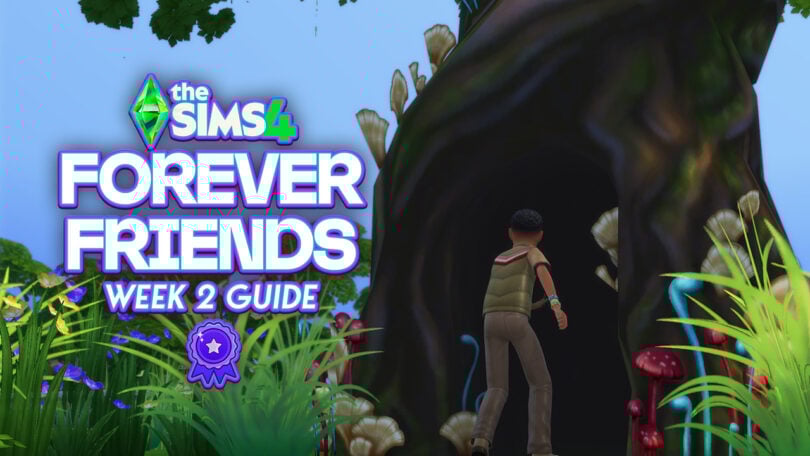 sims 4 forever friends week 2 guide FI
