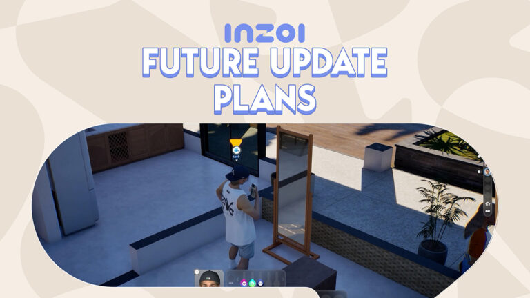 Here’s What’s Coming With Future InZOI Updates