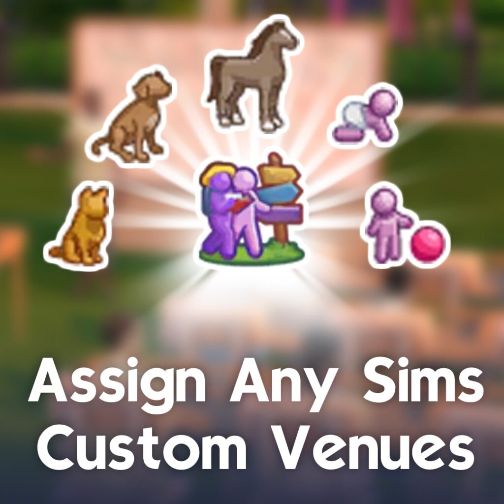 The Sims 4 Adventure Awaits Mods: 15 NEW Bug Fixes & Feature Changes! 10 Sims 4 Adventure Awaits Mods - Assign any Sims to Custom Venues