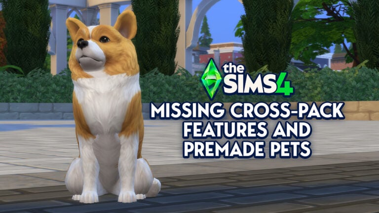 Premade Pets are Missing in The Sims 4; Adventure Awaits Cross-Pack Feature Not Working as Promoted