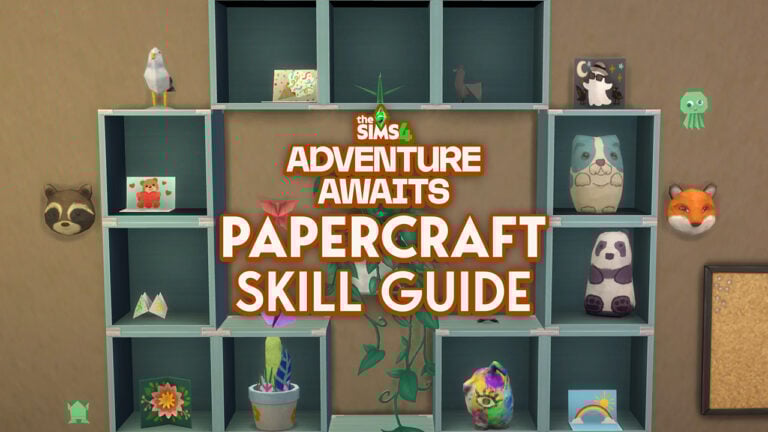 The Sims 4 Papercraft Skill Guide for Adventure Awaits