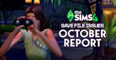 Sims 4 Save File Issues Report October FI