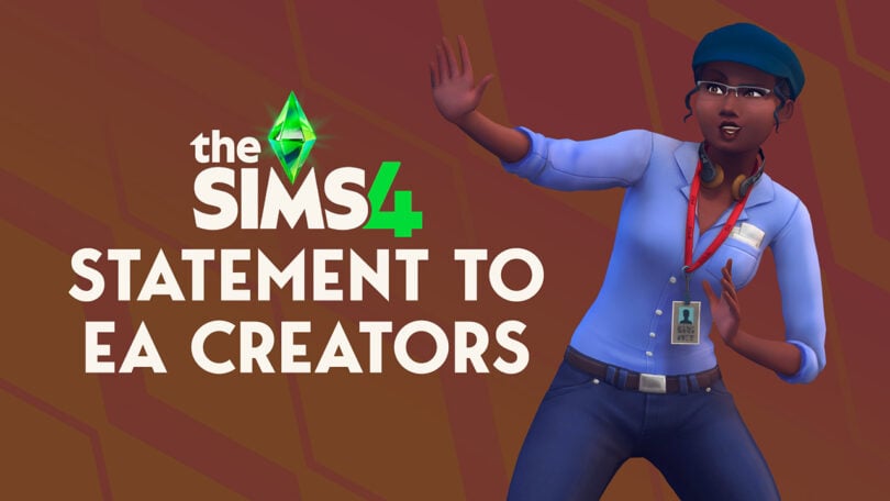 Sims 4 Statement to EA Creators