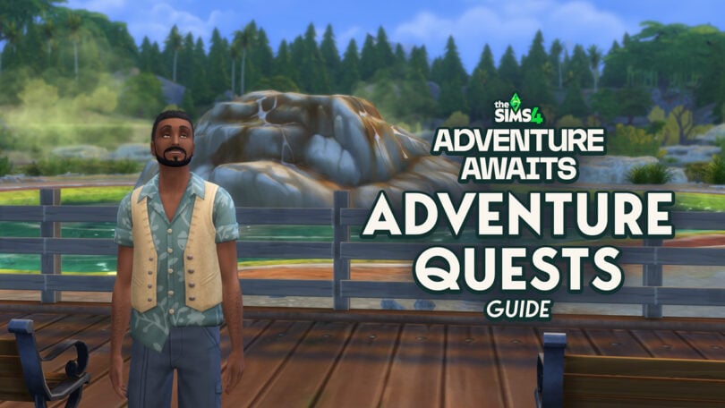 The Sims 4 Adventure Awaits: Gibbi Point Adventure Quests Guide 1 sims 4 adventure awaits quests guide