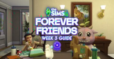 sims 4 forever friends week 3 guide fi