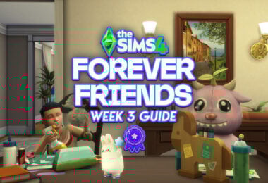 sims 4 forever friends week 3 guide fi