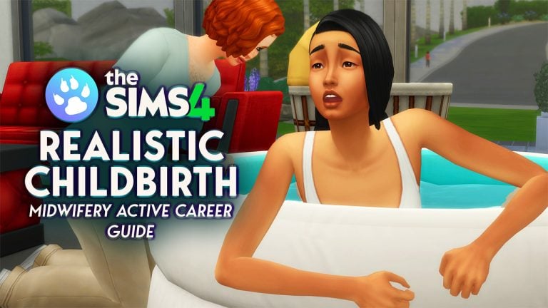 The Sims 4 Realistic Childbirth Mod: Midwifery Active Career Guide