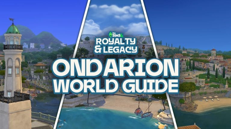 The Sims 4 Royalty & Legacy: Ondarion World Guide