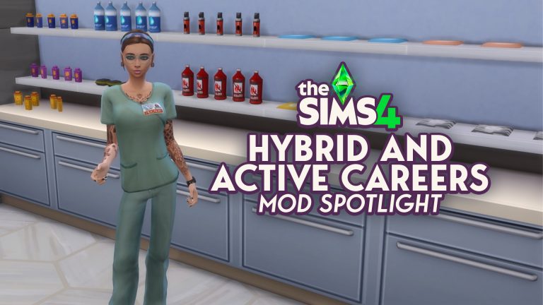 Active and Hybrid Career Mods for The Sims 4: 18 Immersive Jobs We Recommend!