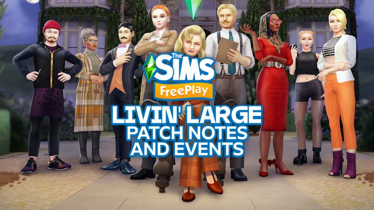 The Sims FreePlay Update: Mystery Case in SimTown and Livin’ Large Patch Notes