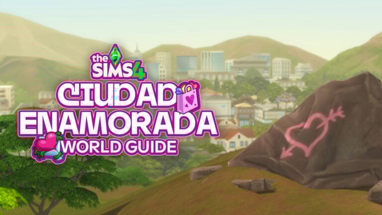The Sims 4 Ciudad Enamorada World Guide and Points of Interest