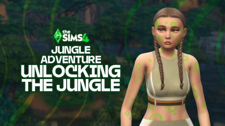 Unlocking The Jungle: The Sims 4 Jungle Adventure Guide
