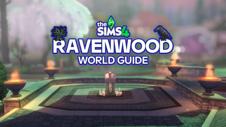 The Sims 4 Ravenwood World Guide and Points of Interest