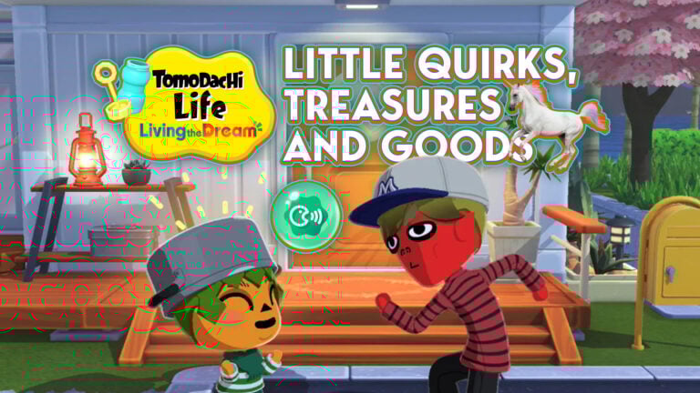 Living The Dream Guide: Tomodachi Life Little Quirks, Treasures, And Goods!
