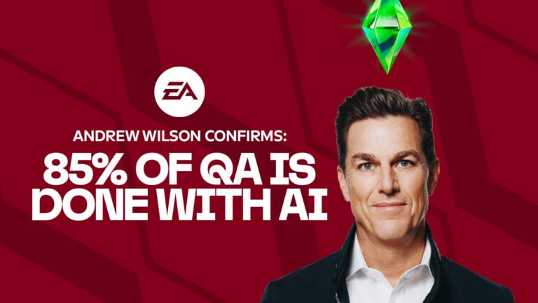 EA’s CEO Andrew Wilson Confirms: 85% of Quality Assurance Is Done With AI