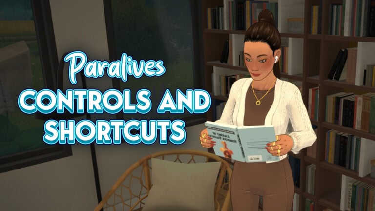 Paralives Controls Guide: Keyboard Shortcuts, Camera Controls, and Keybindings
