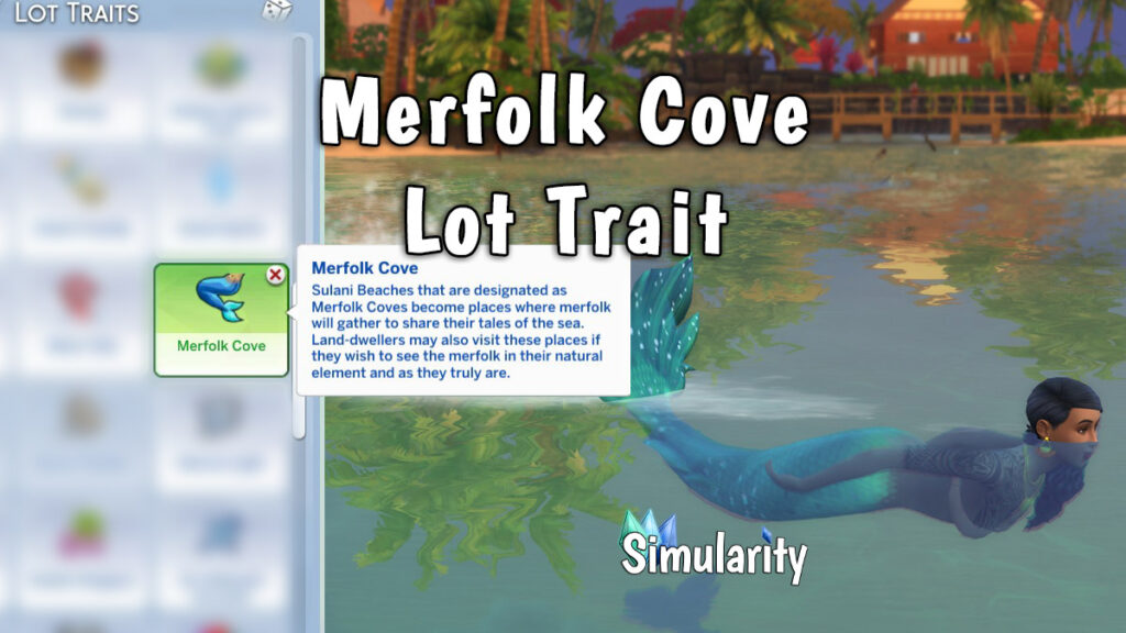 Additional The Sims 4 Mermaids Content (CC) for Island Living 7 merfolk cove lot trait 1