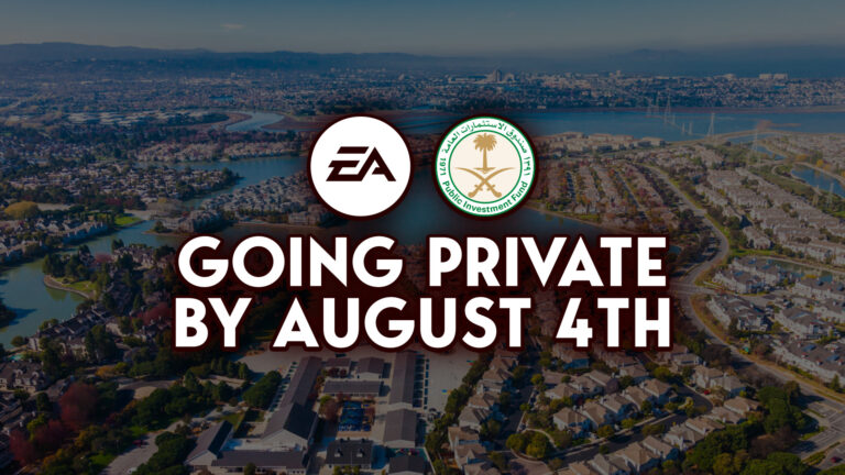 The EA Buyout Is Complete On August 4th – Next Week