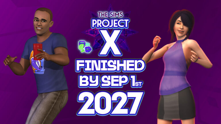 Breaking Insider News: The Sims Project X Has A Deadline For September 1st, 2027